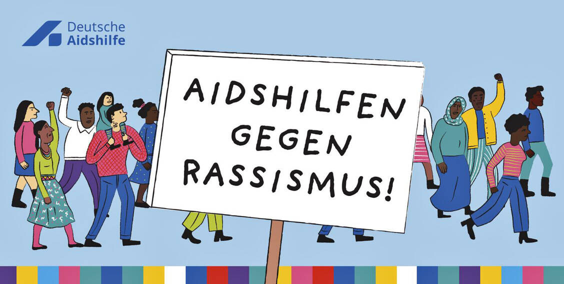 Mit der Kampagne »Aidshilfen gegen Rassismus« sendet die Deutsche Aidshilfe die Botschaft: Wir stehen an der Seite von Menschen, die rassistische Diskriminierung erleben. / Foto: Deutsche Aidshilfe
