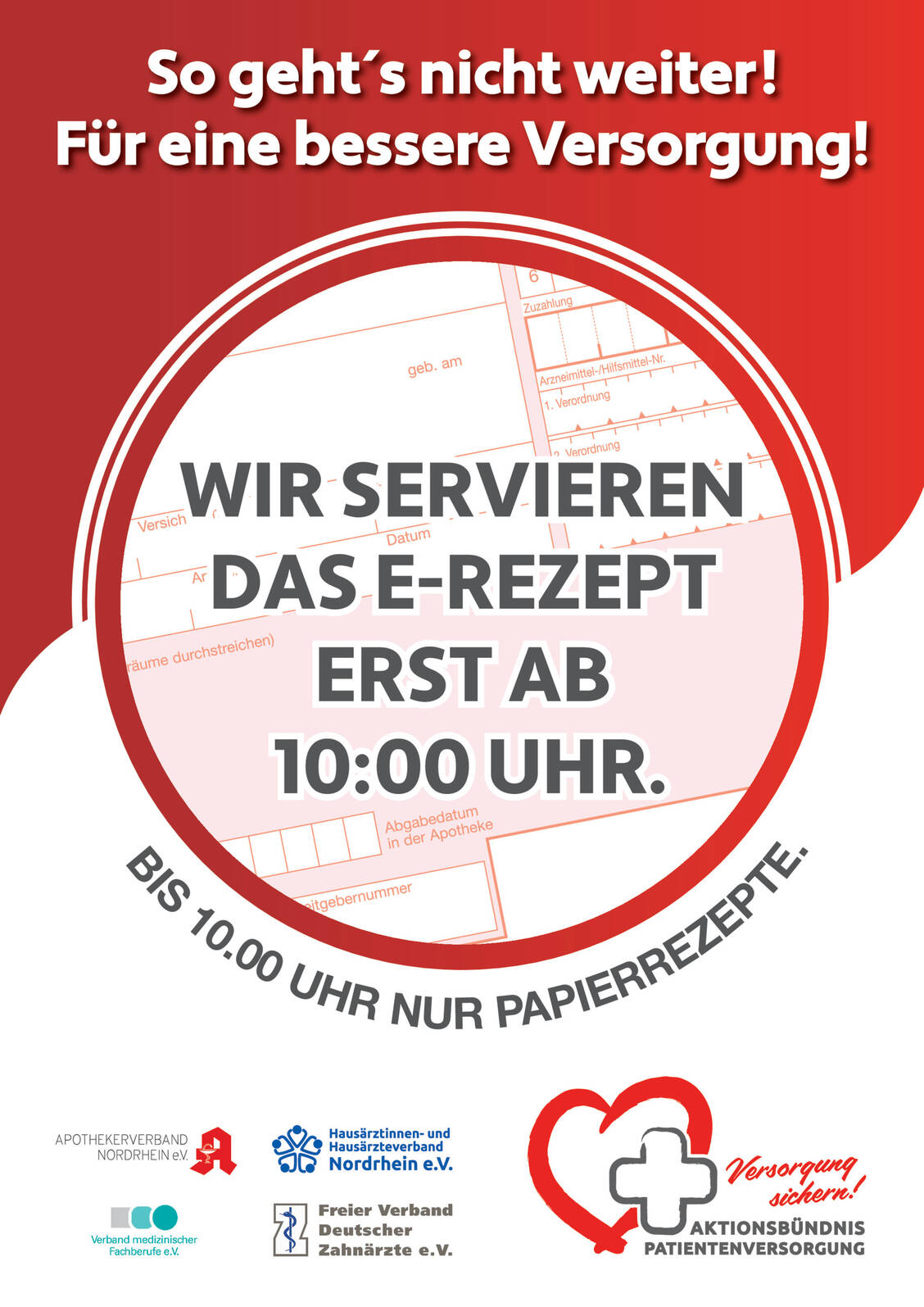 In Nordrhein haben sich die Hausärzte bereiterklärt, aufgrund der aktuellen E-Rezept-Störungen am Morgen bis 10  Uhr nur Papierrezepte auszustellen. / Foto: Aktionsbündnis Patientenversorgung