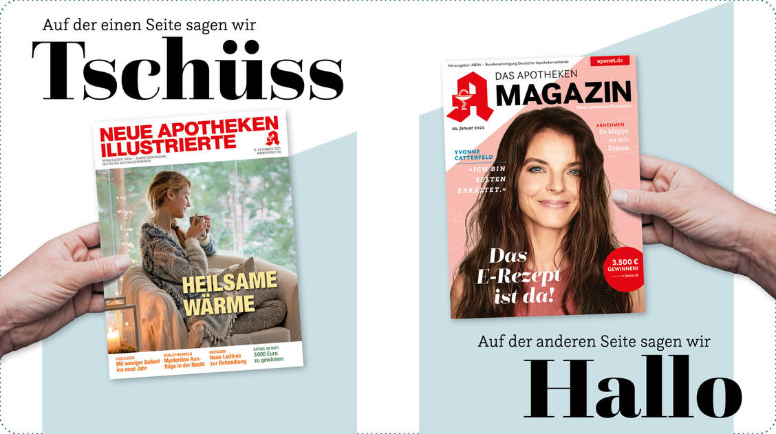 Zum neuen Jahr gibt es einen neuen Namen für die »Neue Apotheken Illustrierte«. Die Apotheken-Kundenzeitschrift der Avoxa Mediengruppe firmiert dann unter »Das Apotheken Magazin«.  / Foto: Avoxa Mediengruppe